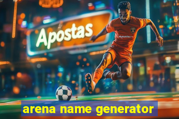 arena name generator